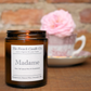 Madame - Scented French Candle